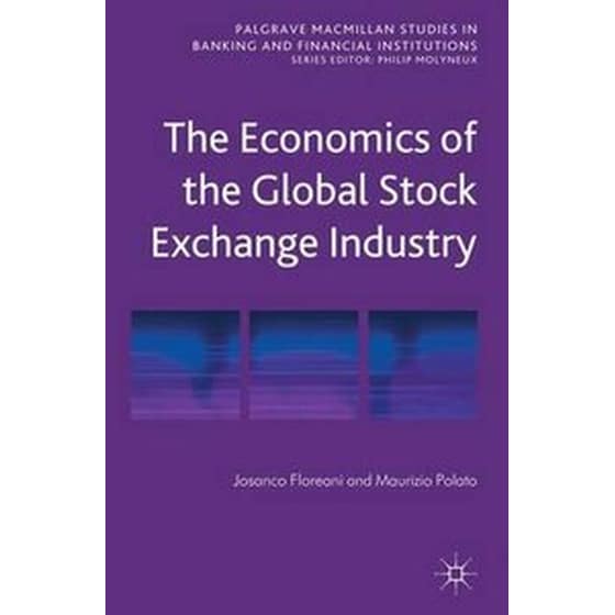 The Economics of the Global Stock Exchange Industry image 0