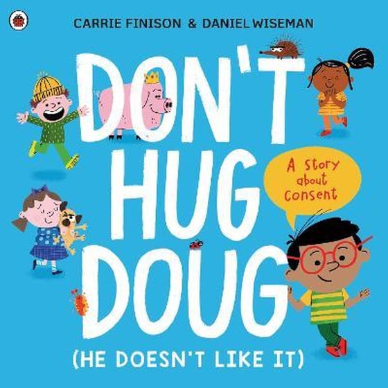 Don't Hug Doug (He Doesn't Like It) image 0