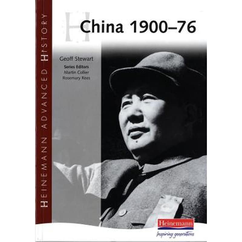 Heinemann Advanced History- China, 1900-76