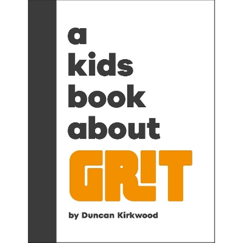 A Kids Book About Grit