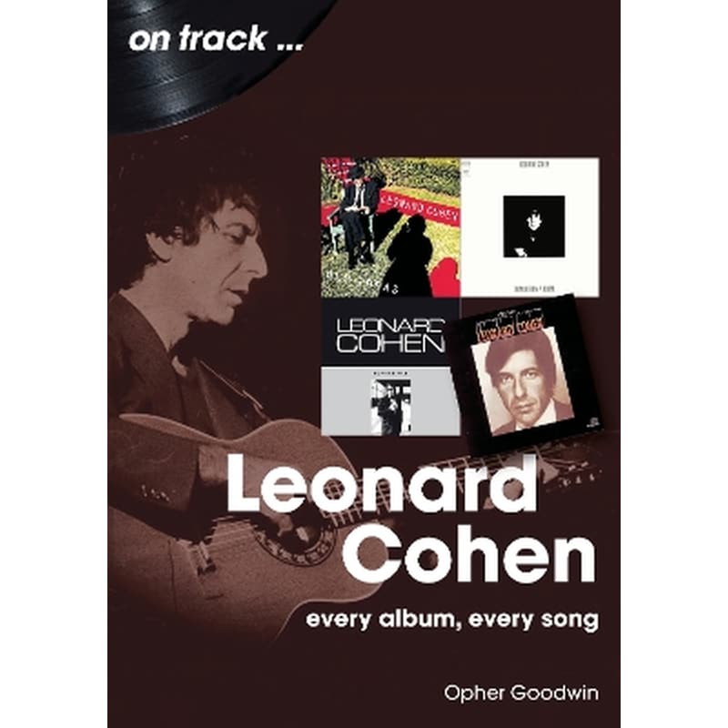 Leonard Cohen On Track