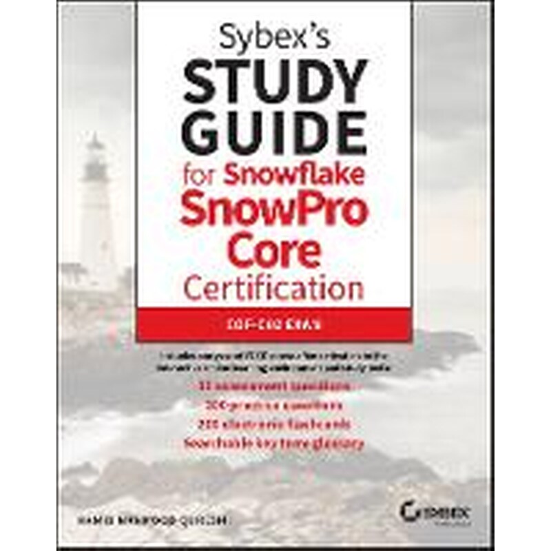 Sybexs Study Guide for Snowflake SnowPro Certification