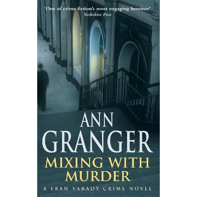 Mixing With Murder (Fran Varady 6)