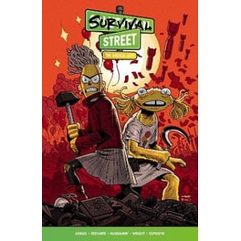 Survival Street, Vol. 2: The Radical Left