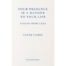 Your Presence Is a Danger to Your Life