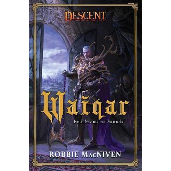 Waiqar - A Descent - Legends of the Dark Novel image 0