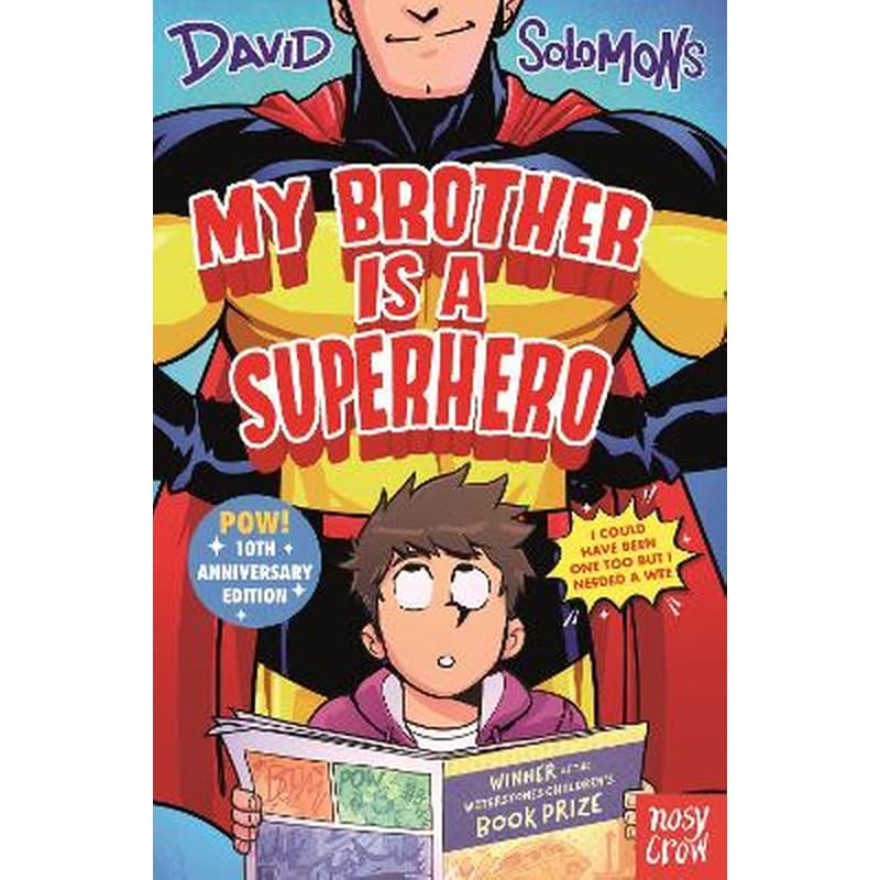 My Brother Is a Superhero