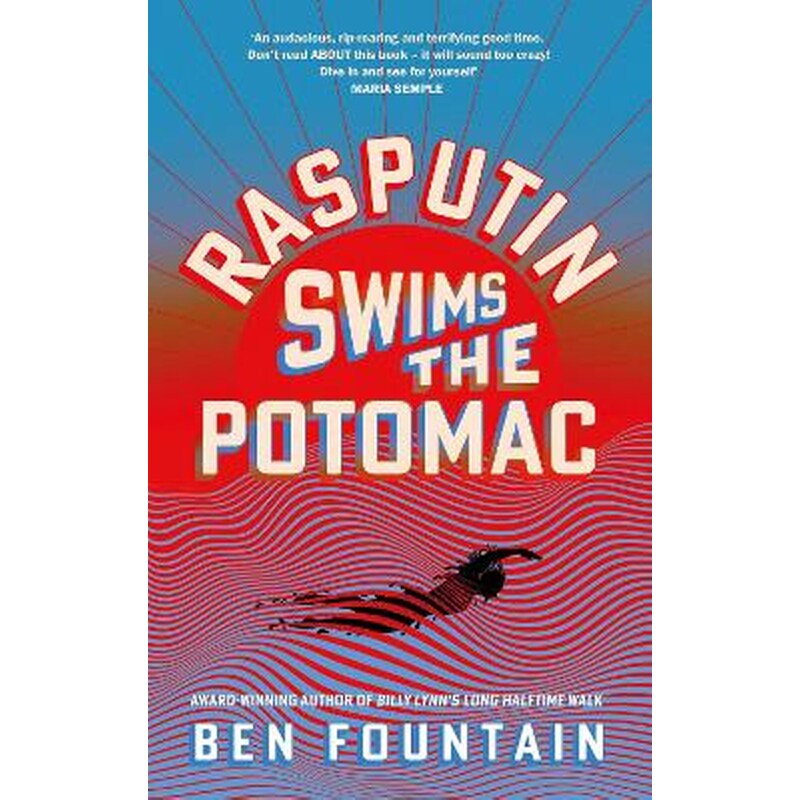 Rasputin Swims the Potomac
