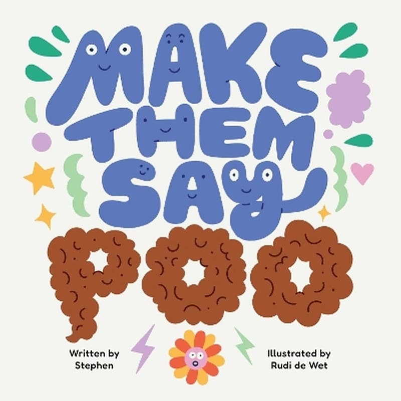 Make Them Say Poo