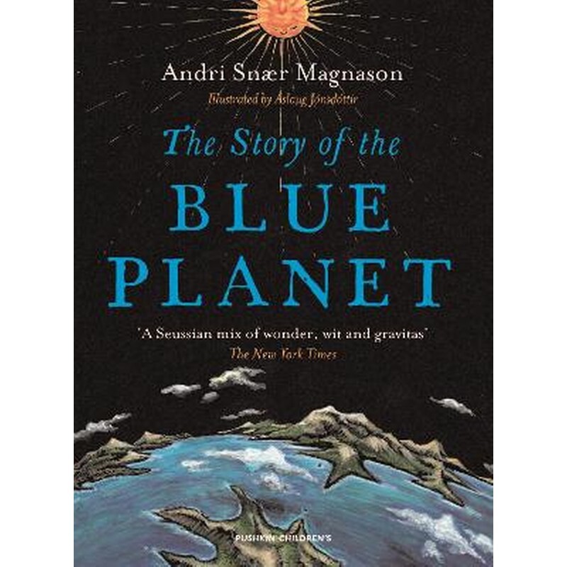 The Story of the Blue Planet