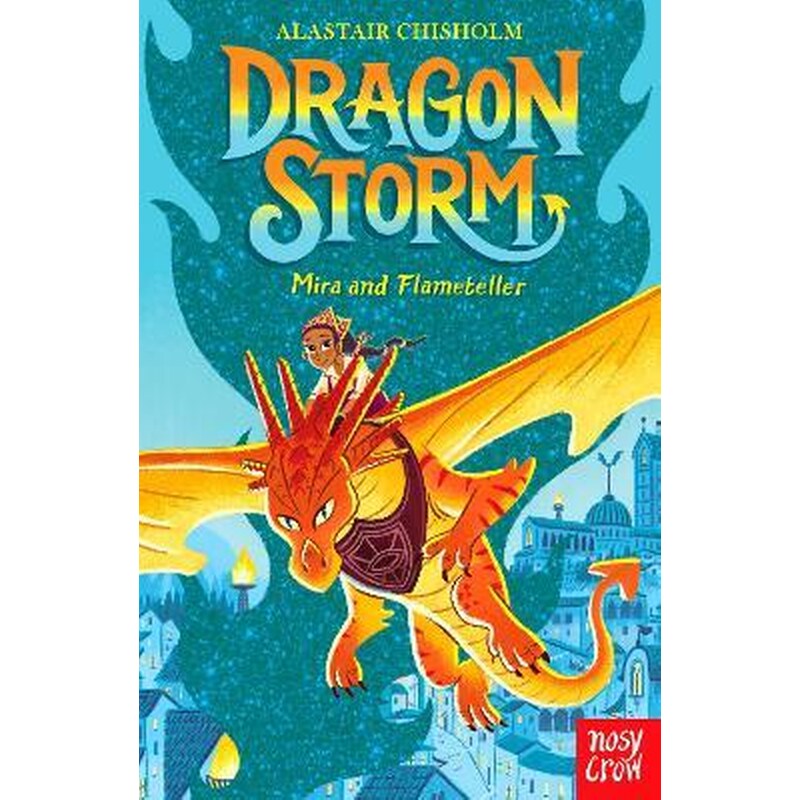 Dragon Storm: Mira and Flameteller