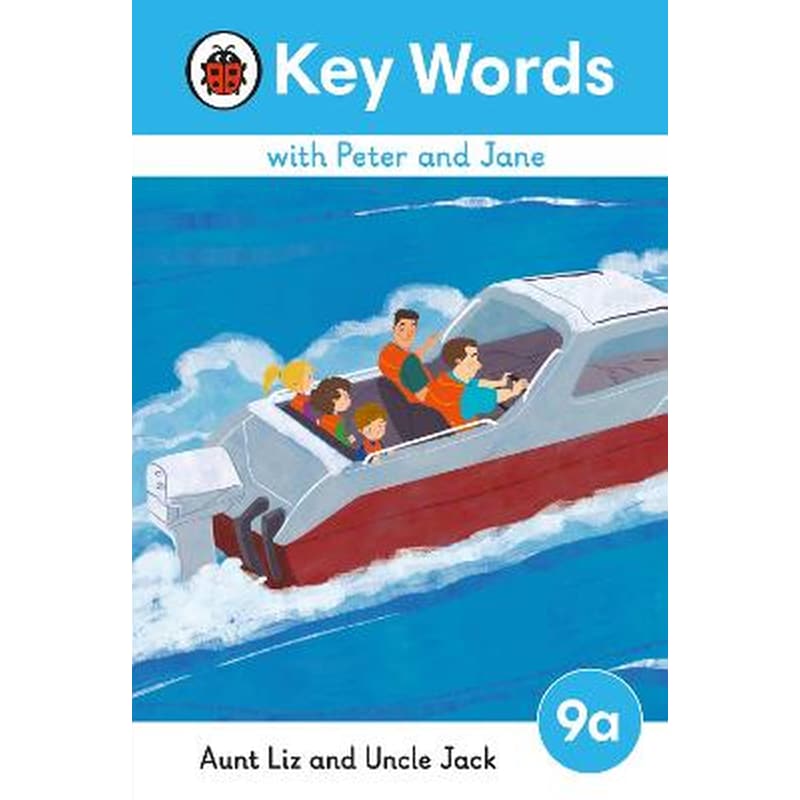 Key Words with Peter and Jane Level 9a - Aunt Liz and Uncle Jack