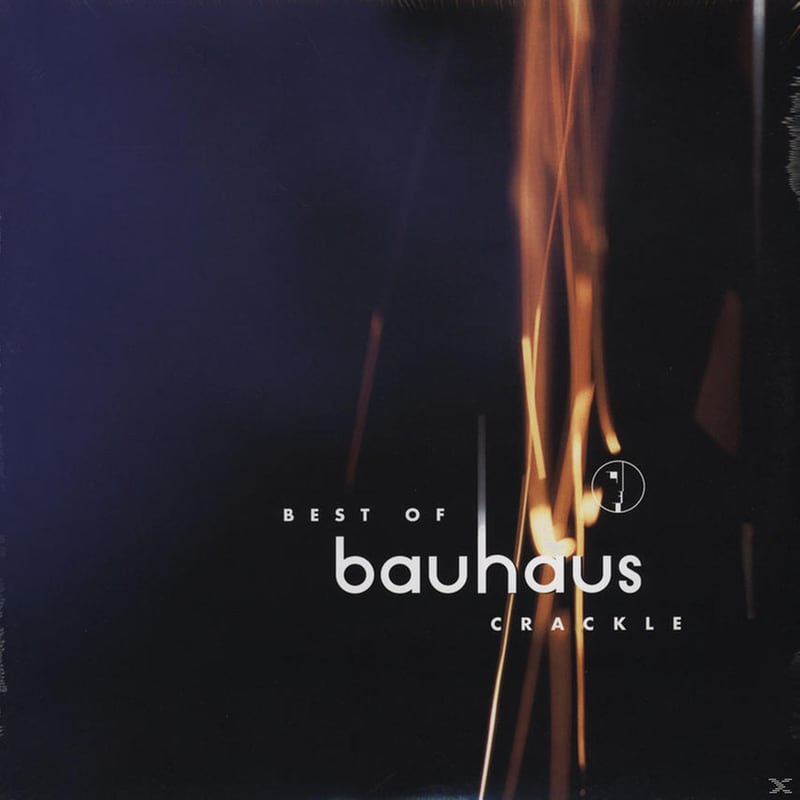 Crackle: Best Of Bauhaus
