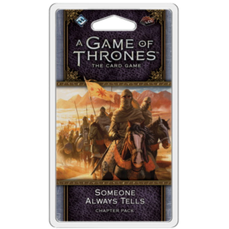 A Game of Thrones: The Card Game – Someone Always Tells LCG