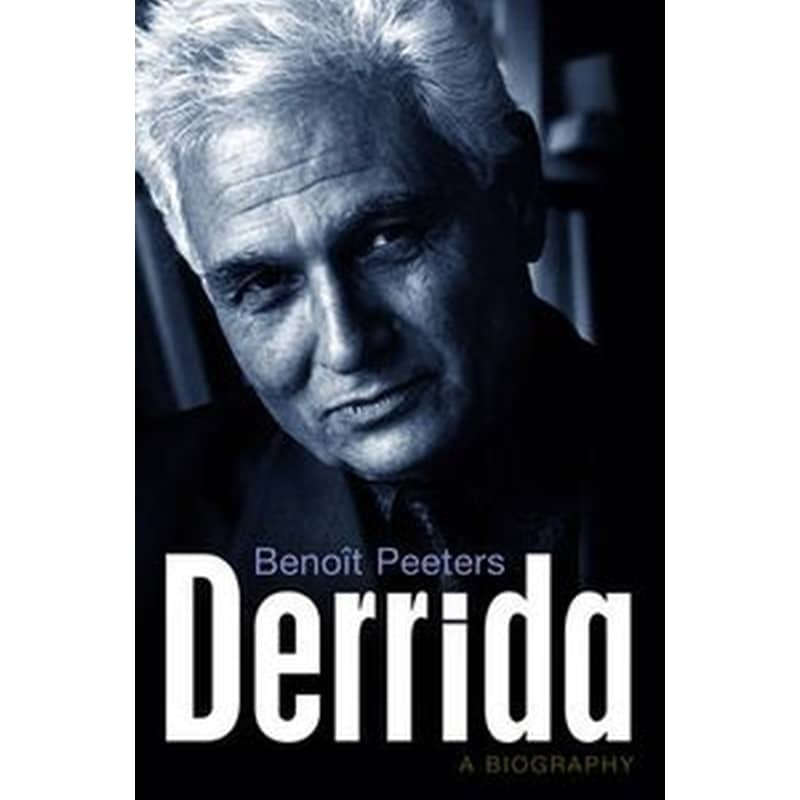 Derrida - A Biography