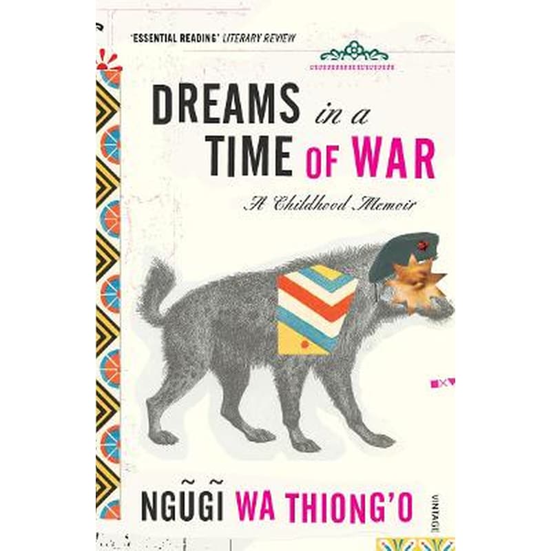 Dreams in a Time of War