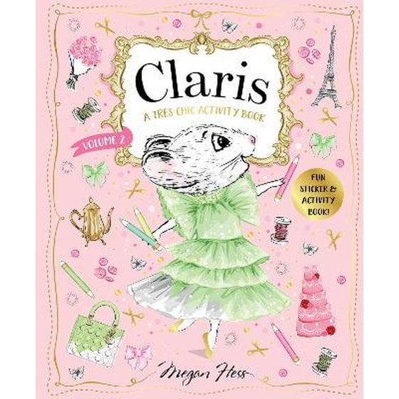 Claris: A Tres Chic Activity Book Volume #2: Volume 2 : Claris: The Chicest Mouse in Paris image 0