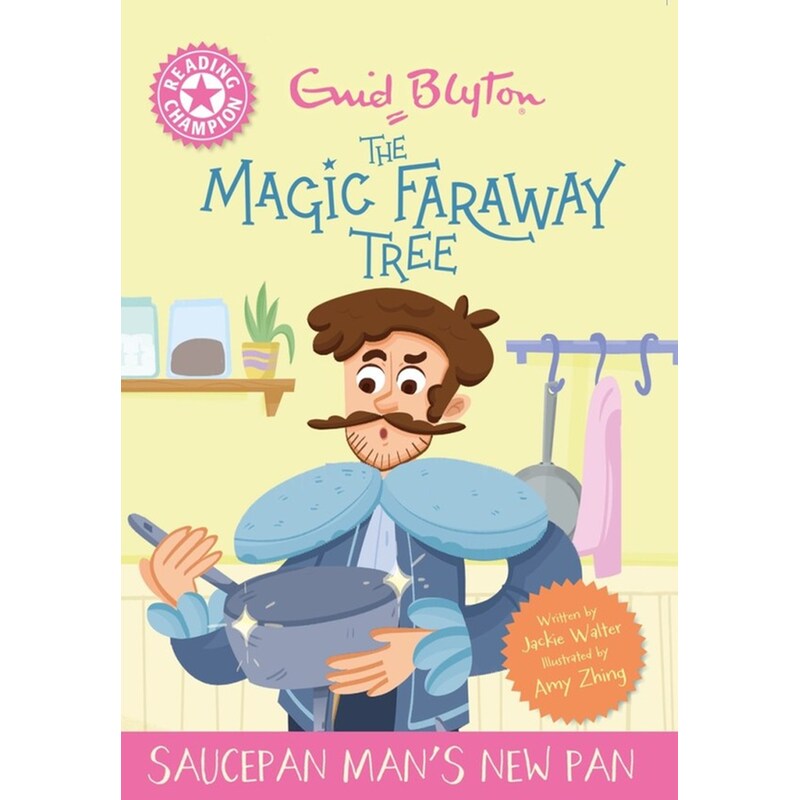 Magic Faraway Tree: Saucepan Mans New Pan