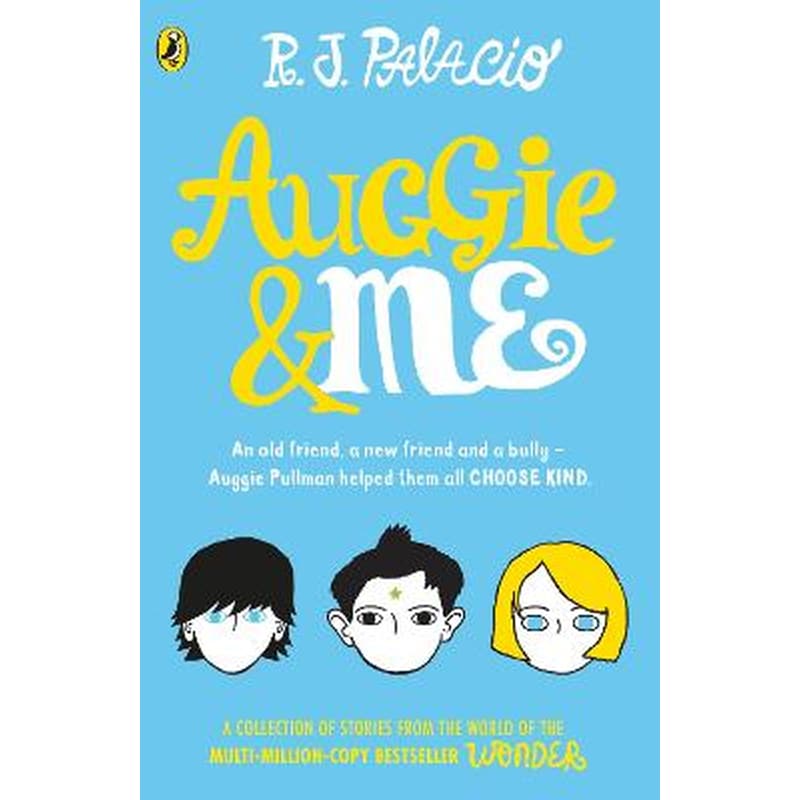 Auggie Me: Three Wonder Stories