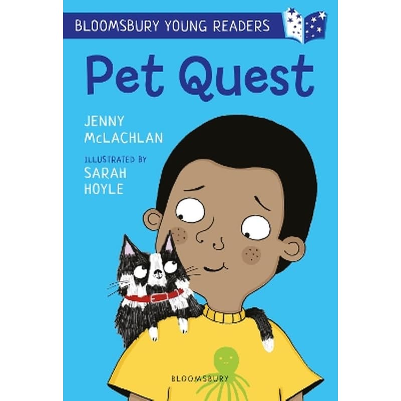 Pet Quest: A Bloomsbury Young Reader
