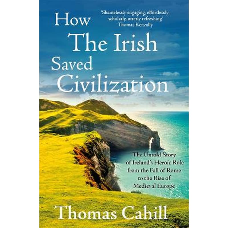 How The Irish Saved Civilization