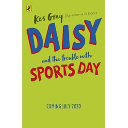 Daisy and the Trouble with Sports Day