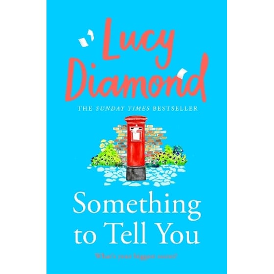 Something to Tell You image 0