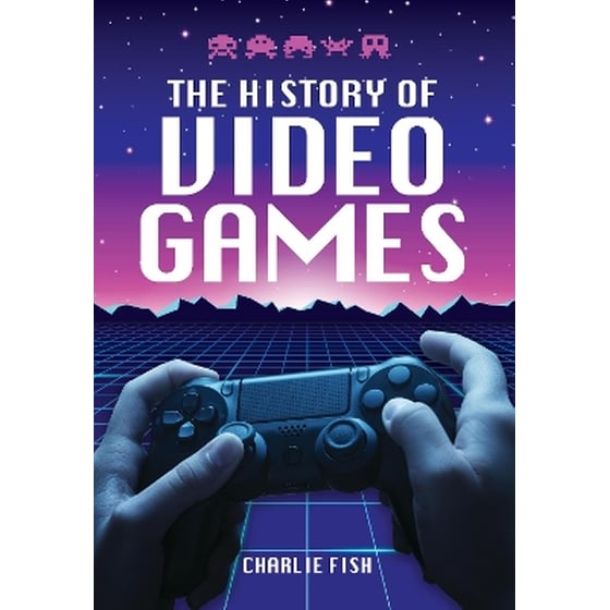 The History of Video Games image 0