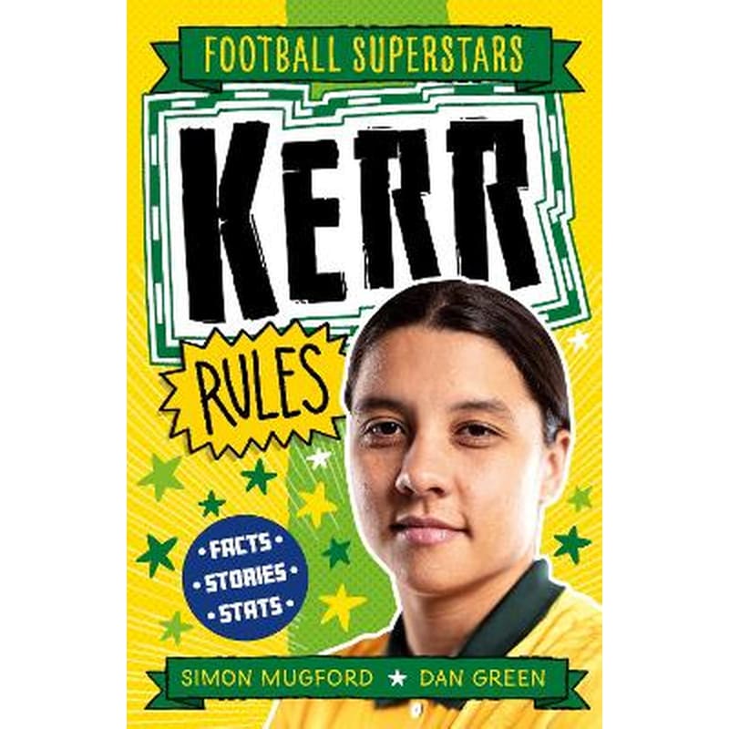 Football Superstars: Kerr Rules