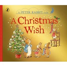 Peter Rabbit Tales: A Christmas Wish