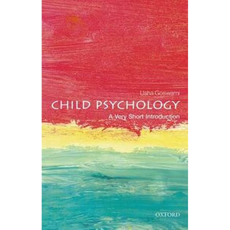 Child Psychology- A Very Short Introduction