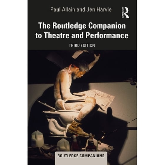 The Routledge Companion to Theatre and Performance image 0