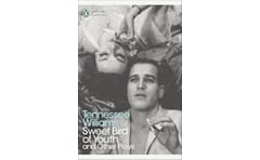 Sweet Bird of Youth and Other Plays