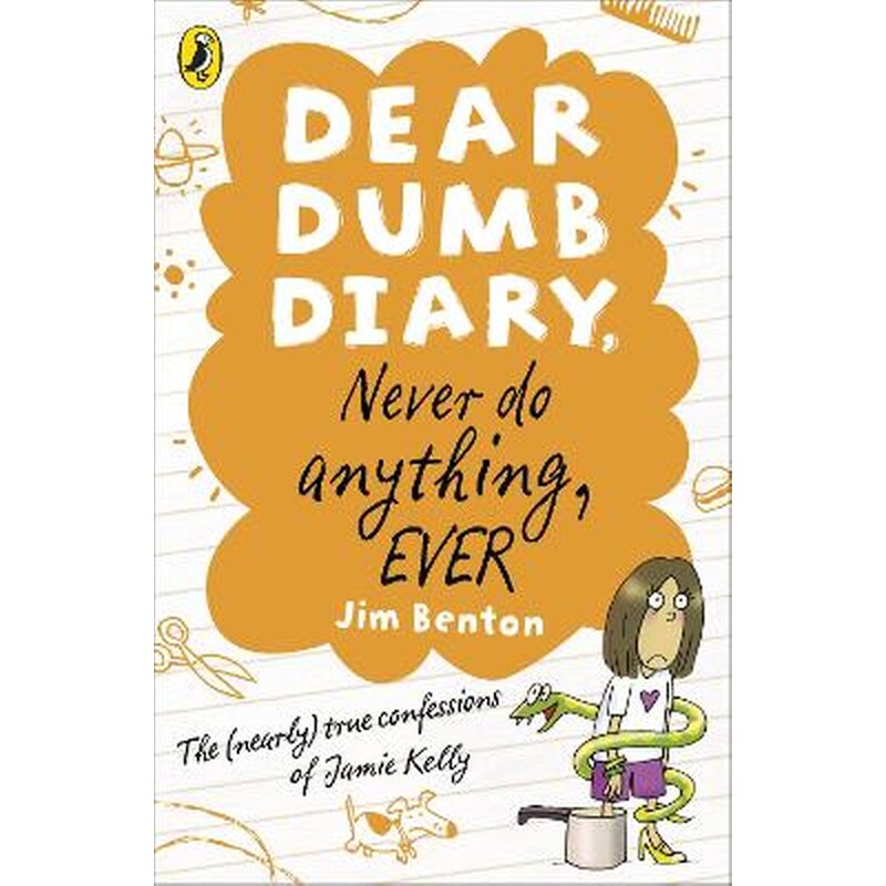 Dear Dumb Diary- Never Do Anything, Ever