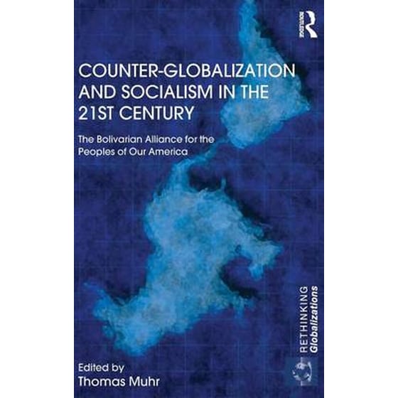 Counter-Globalization and Socialism in the 21st Century image 0