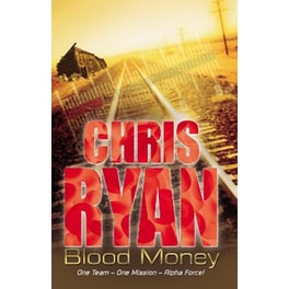 Alpha Force: Blood Money
