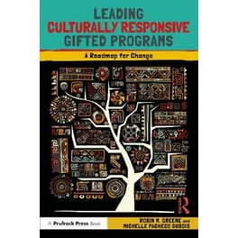 Leading Culturally Responsive Gifted Programs