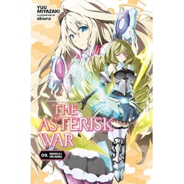 The Asterisk War, Vol. 9 (light novel)