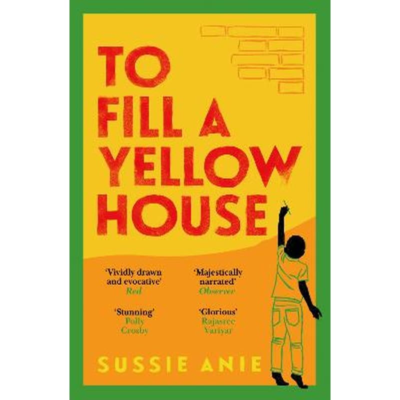 To Fill a Yellow House