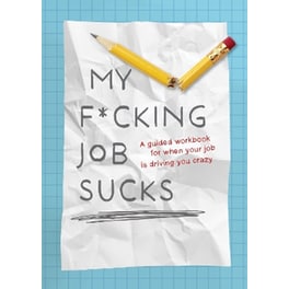 My F*cking Job Sucks