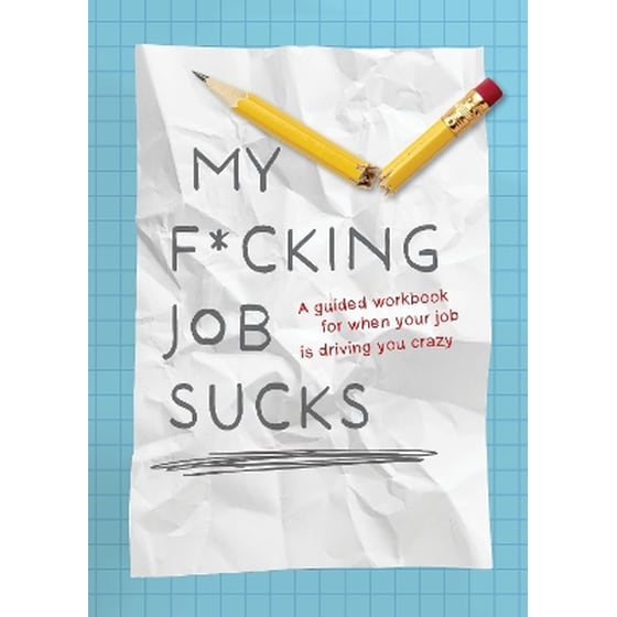 My F*cking Job Sucks image 0