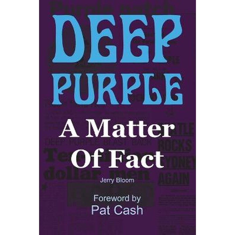 Deep Purple: A Matter of Fact