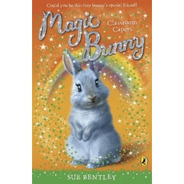 Magic Bunny- Classroom Capers