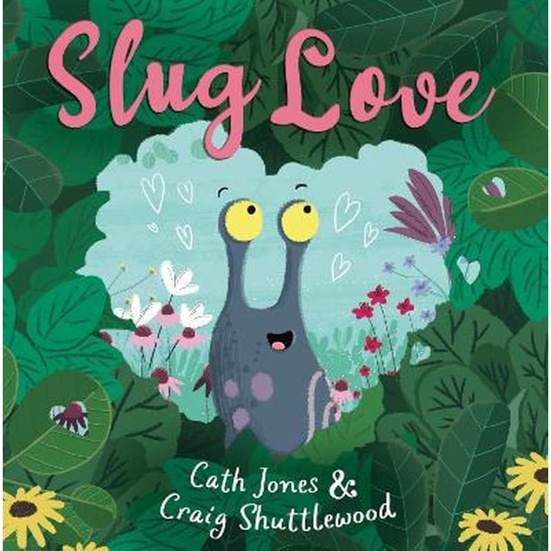 Slug Love