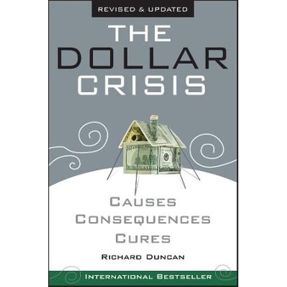 Dollar Crisis, Causes, Consequence, Cures Revised and Updated edition image 0