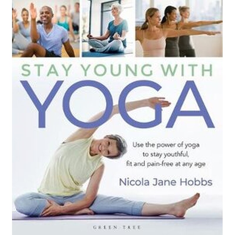 Stay Young With Yoga