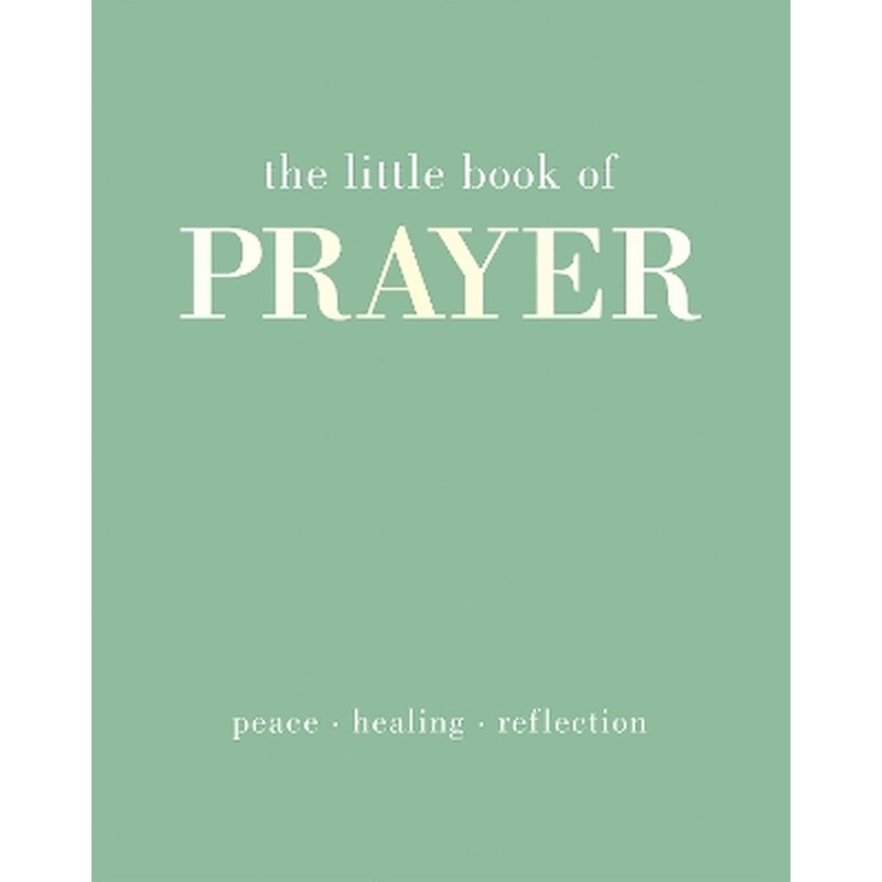 The Little Book of Prayer