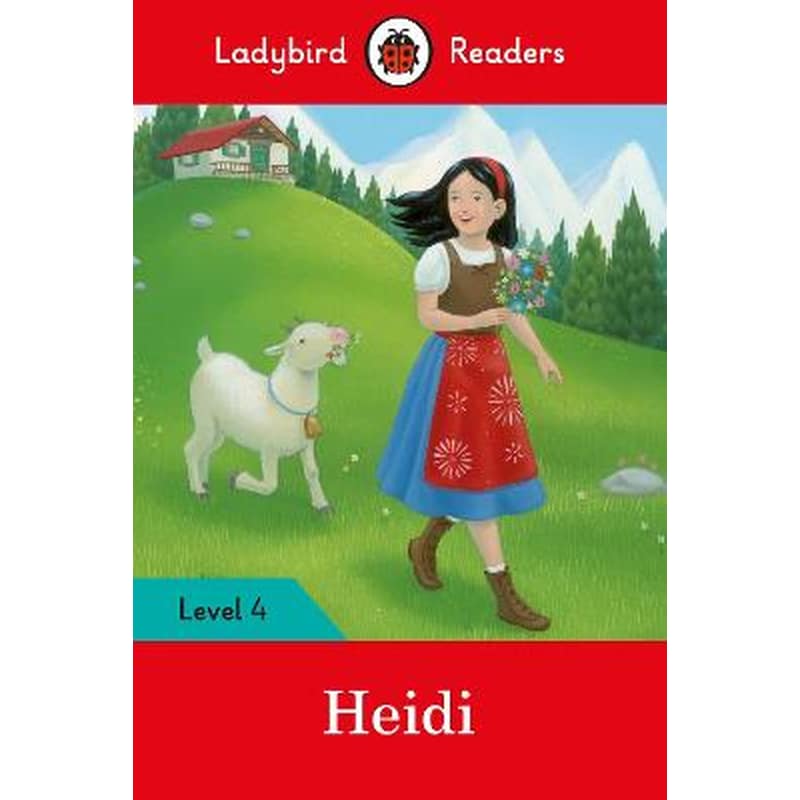 Ladybird Readers Level 4 - Heidi (ELT Graded Reader)