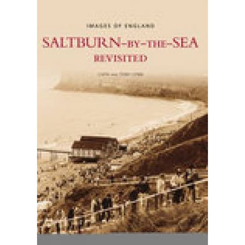 Saltburn-by-the-Sea Revisited