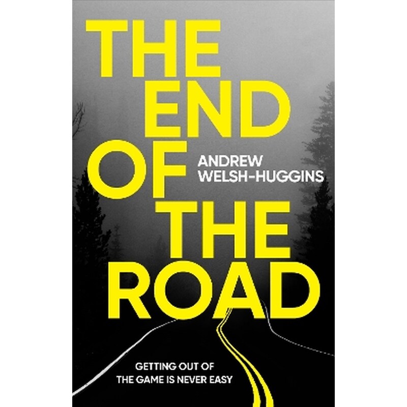 The End of the Road